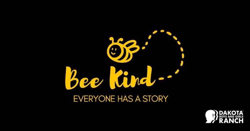 Bee Kind — Everyone Has a Story